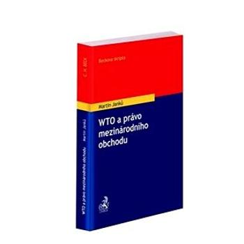 WTO a právo mezinárodního obchodu (978-80-7400-735-4)