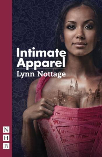 Intimate Apparel - Lynn Nottage