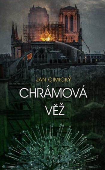 Chrámová věž - Jan Cimický