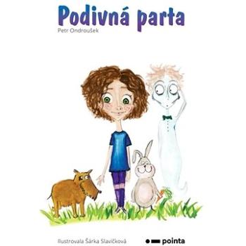 Podivná parta (978-80-7650-094-5)