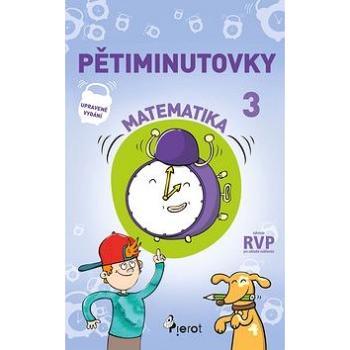 Pětiminutovky Matematika 3 (978-80-7353-660-2)