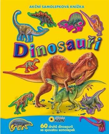 Dinosauři - akční samolepková knížka