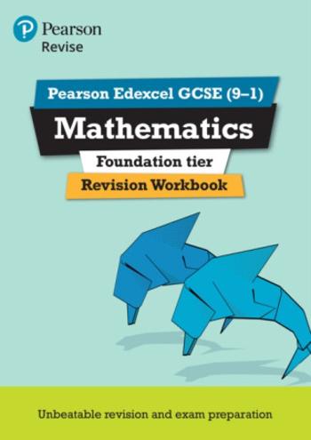 Pearson REVISE Edexcel GCSE Mathematics (Foundation) Revision Workbook - for 2025 and 2026 exams - Navtej Marwaha