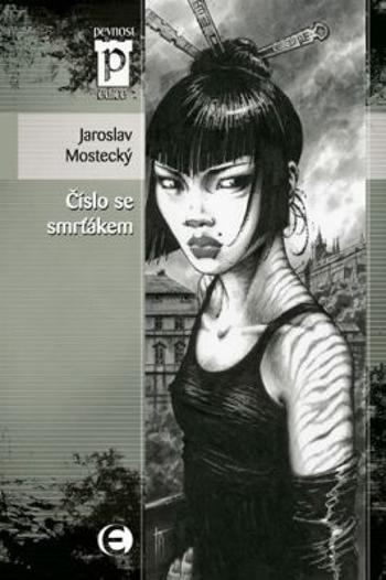 Číslo se smrťákem - Jaroslav Mostecký - e-kniha