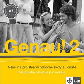 Genau! 2 Metodická příručka (859-5-02-60024-7)