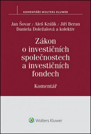 Zákon o investičních společnostech a investičních fondech - Jan Šovar