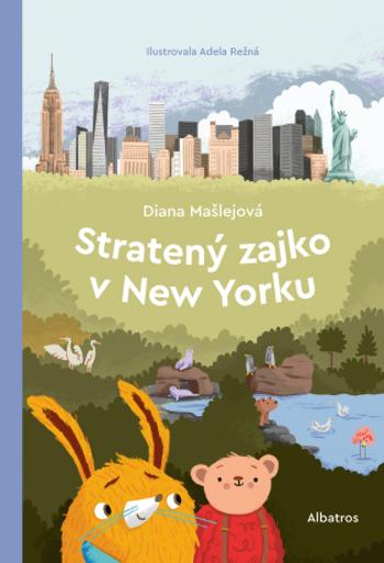 Stratený zajko v New Yorku - Diana Mašlejová - e-kniha