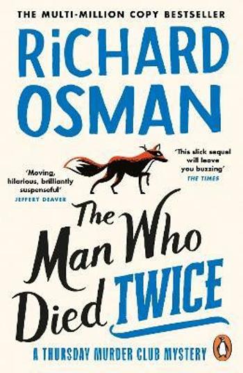 The Man Who Died Twice (Defekt) - Richard Osman