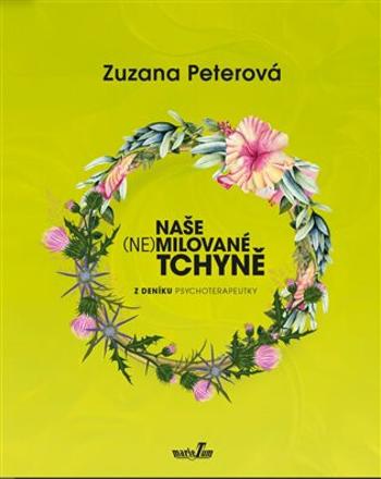 Naše (ne)milované tchyně - Zuzana Peterová