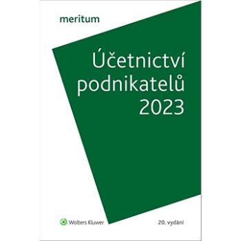 meritum Účetnictví podnikatelů 2023 (978-80-7676-641-9)