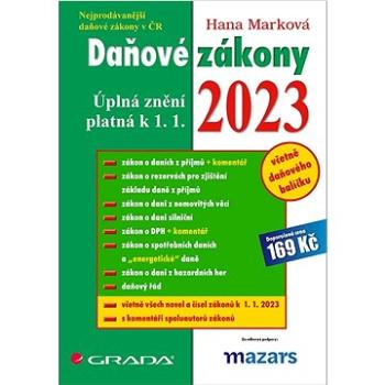 Daňové zákony 2023: úplná znění k 1. 1. 2023 (978-80-271-0023-1)