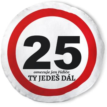 Kulatý polštář Ty jedeš dál – 25 let