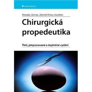 Chirurgická propedeutika (978-80-247-3770-6)