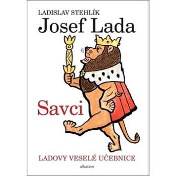 Ladovy veselé učebnice Savci (978-80-00-05255-7)