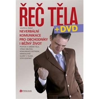 Řeč těla + DVD: Neverbální komunikace pro obchodníky i běžný život (978-80-266-0124-1)