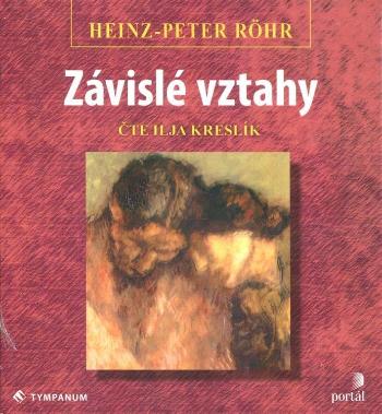 Závislé vztahy (MP3-CD) - audiokniha