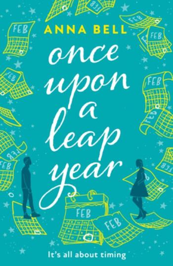 Once Upon a Leap Year - Anna Bellová