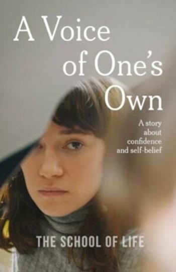 A Voice of One's Own - The School of Life