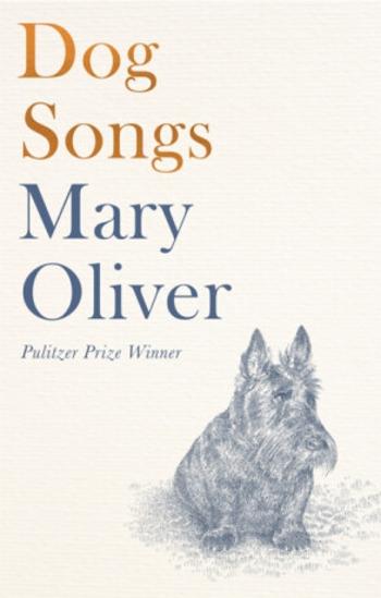 Dog Songs - Oliver Mary