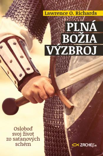 Plná Božia výzbroj - Lawrence O. Richardson - e-kniha