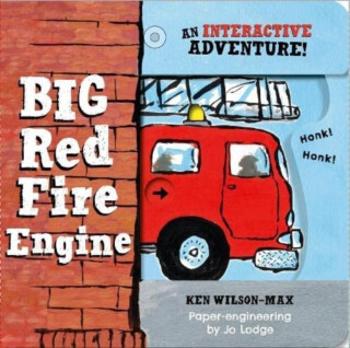 The Big Red Fire Engine - Ken Wilson-Max