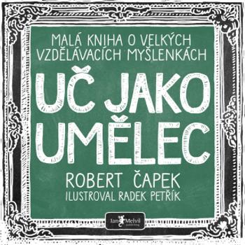 Uč jako umělec - Robert Čapek - e-kniha