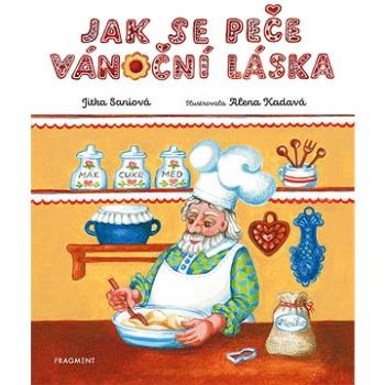 Jak se peče vánoční láska (978-80-253-5374-5)