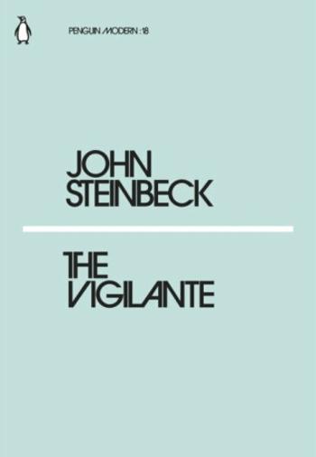 The Vigilante - John Steinbeck