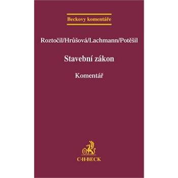 Stavební zákon: Komentář (978-80-7400-462-9)