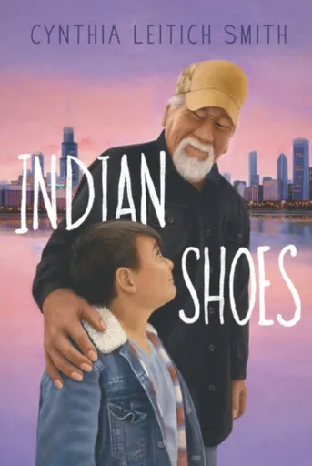 Indian Shoes - Cynthia Leitich Smith
