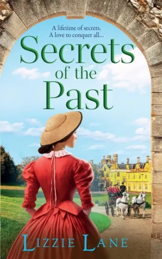 Secrets of the Past - Lizzie Lane