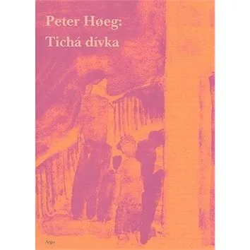 Tichá dívka (978-80-257-0192-8)