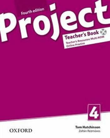 Project Fourth Edition 4 Teacher´s Book with Online Practice Pack - Tom Hutchinson