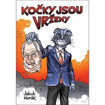 Kočky jsou vrženy (978-80-270-3084-2)