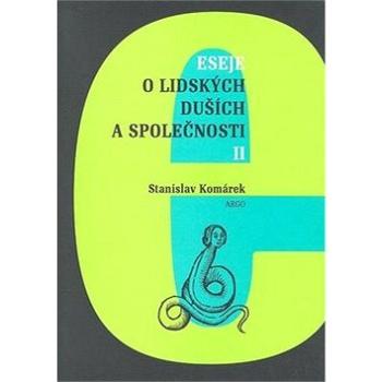 Eseje o lidských duších a společnosti II. (978-80-257-0344-1)