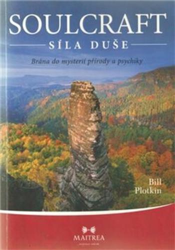 Soulcraft – Síla duše - Bill Plotkin