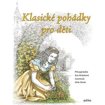 Klasické pohádky pro děti (978-80-266-1815-7)