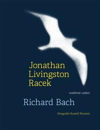 Jonathan Livingston Racek - Richard Bach