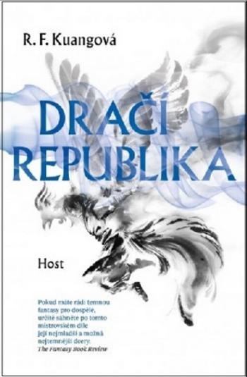 Dračí republika (Maková válka 2) (Defekt) - Rebecca F. Kuangová