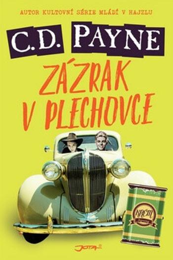 Zázrak v plechovce (Defekt) - C.D. Payne