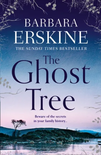 The Ghost Tree - Barbara Erskinová
