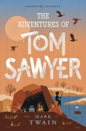 The Adventures of Tom Sawyer - Mark Twain
