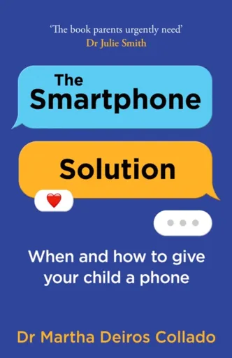 The Smartphone Solution - Dr Martha Deiros Collado