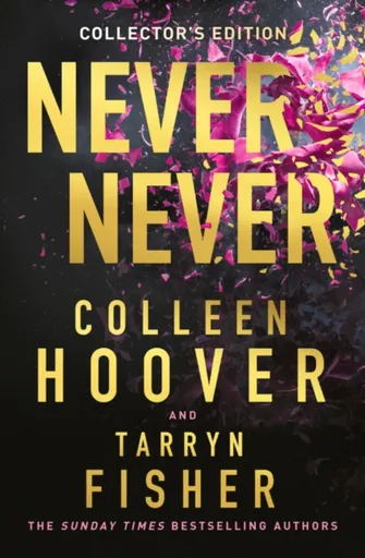 Never Never Collectorâ€™s Edition - Colleen Hooverová