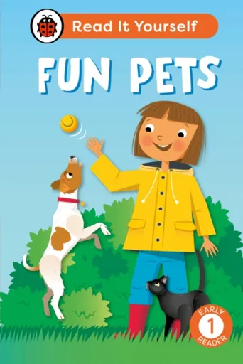 Fun Pets: Read It Yourself - Level 1 Early Reader - Ladybird