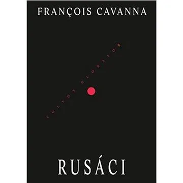 Rusáci  (978-80-7511-670-3)