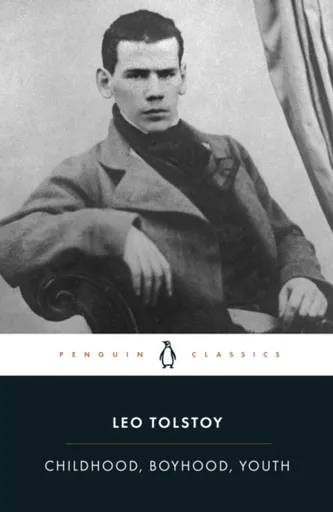 Childhood, Boyhood, Youth - Leo Tolstoy