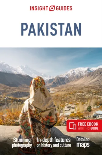 Insight Guides Pakistan: Travel Guide with eBook - Alan Palmer