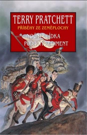 Noční hlídka / Podivný regiment - Terry Pratchett