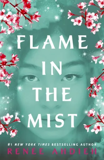Flame in the Mist - Ahdieh Renee